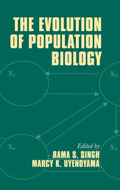 The Evolution of Population Biology - Singh, Rama S. / Uyenoyama, Marcy K. (eds.)