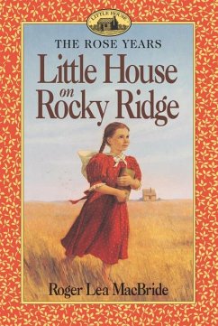 Little House on Rocky Ridge - Macbride, Roger Lea