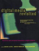 Digital Media Revisited Digital Media Revisited