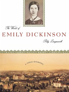 The World of Emily Dickinson - Longsworth, Polly