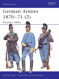 German Armies 1870-71 (2): Prussia's Allies - Solka, Michael
