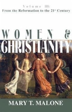 Women & Christianity - Malone, Mary T