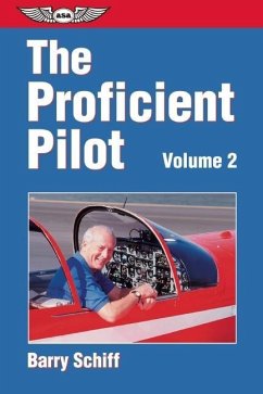 The Proficient Pilot - Schiff, Barry