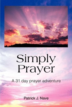 Simply Prayer - Nave, Patrick J.