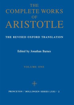 The Complete Works of Aristotle, Volume One - Aristotle