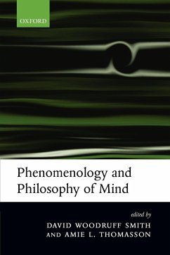 Phenomenology and Philosophy of Mind - Smith, David Woodruff / Thomasson, Amie L. (eds.)