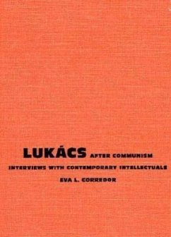 Lukács After Communism - Corredor, Eva L