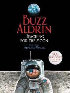 Reaching for the Moon - Aldrin, Buzz