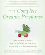 The Complete Organic Pregnancy - Bild 1