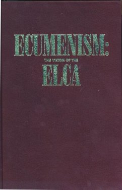 Ecumenism - Augsburg Fortress Publishing; Evangelical Lutheran Church in America