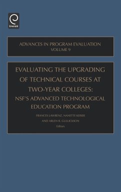 Evaluating the Upgrading of Technical Courses at Two-Year Colleges - Gullickson, Arlen R / Lawrenz, Frances / Keiser, Nanette (eds.)