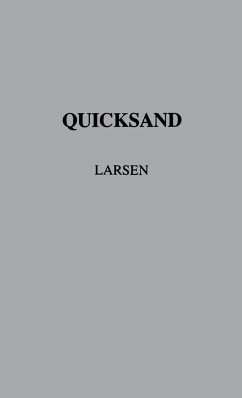 Quicksand - Larsen, Nella