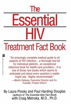 Essential HIV Treatment Fact Book Essential HIV Treatment Fact Book