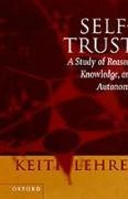 Self-Trust - Lehrer, Keith