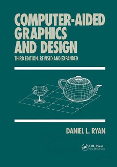 Computer-Aided Graphics and Design, Third Edition, - Ryan, Daniel L; Ryan, Ryan L; Ryan, Una S