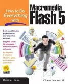 How to Do Everything with Macromedia Flash 5
