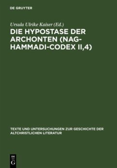 Die Hypostase der Archonten (Nag-Hammadi-Codex II,4) - Kaiser, Ursula Ulrike (ed.)