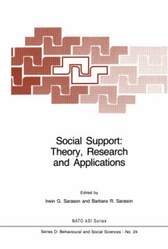 Social Support: Theory, Research and Applications - Sarason, I.G. / Sarason, I.G. (Hgg.)
