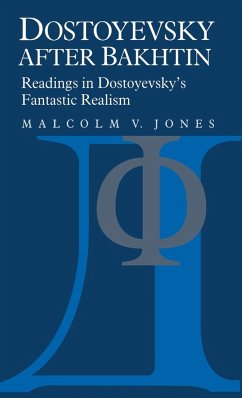 Dostoyevsky After Bakhtin - Jones, Malcolm V.; Malcolm V., Jones