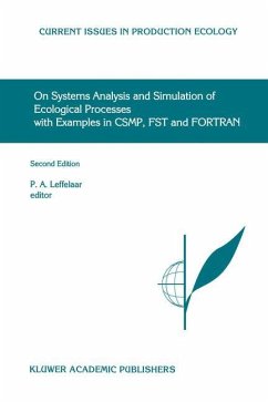 On Systems Analysis and Simulation of Ecological Processes with Examples in CSMP, FST and FORTRAN - Leffelaar, P.A. (Hrsg.)