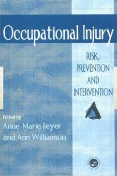 Occupational Injury - Feyer, Anne Marie (ed.)