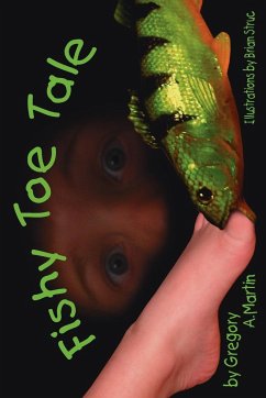 Fishy Toe Tale - Martin, Gregory A.