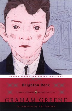 Brighton Rock: (Penguin Classics Deluxe Edition) - Greene, Graham