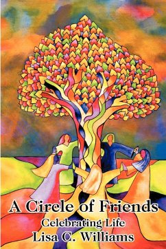 A Circle of Friends - Williams, Lisa C.