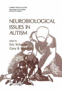 Neurobiological Issues in Autism - Schopler, Eric / Mesibov, Gary B. (Hgg.)