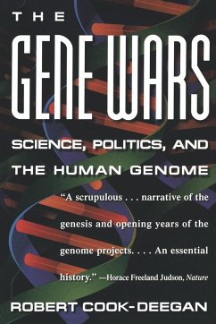 The Gene Wars - Cooke-Deegan, Robert; Cook-Deegan, Robert; Cook-Deegan