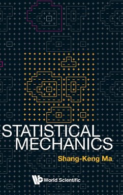 STATISTICAL MECHANICS (B/H) - Shang-Keng Ma