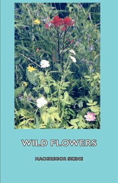 Wild Flowers - Skene, Macgregor