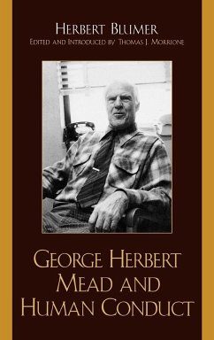 George Herbert Mead and Human Conduct - Blumer, Herbert