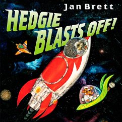 Hedgie Blasts Off! - Brett, Jan