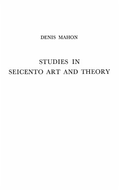 Studies in Seicento Art and Theory - Mahon, Denis