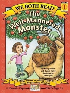 We Both Read-The Well-Mannered Monster (Pb) - Brown, Marcy; Haley, Dennis