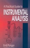 A Practical Guide to Instrumental Analysis