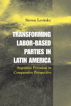 Transforming Labor-Based Parties in Latin America - Levitsky, Steven