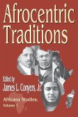 Afrocentric Traditions Afrocentric Traditions