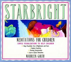 Starbright--Meditations for Children - Garth, Maureen