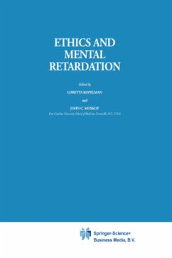 Ethics and Mental Retardation - Moskop, J.C. / Kopelman, L.M. (Hgg.)