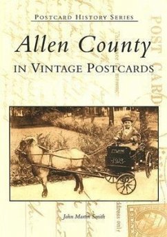 Allen County in Vintage Postcards - Smith, John Martin