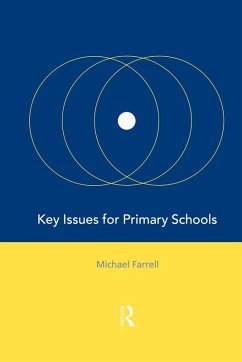 Key Issues for Primary Schools - Farrell, Michael