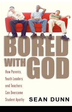 Bored with God - Dunn, Sean