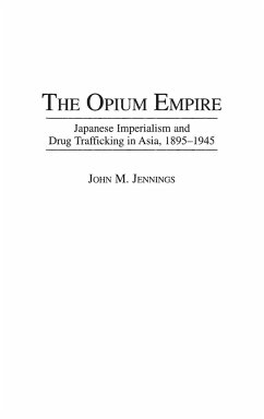 The Opium Empire - Jennings, John