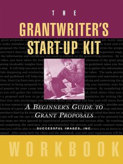 The Grantwriter's Start-Up Kit - Successful Images Inc