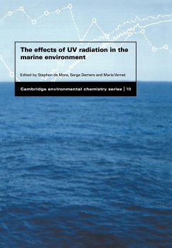 The Effects of UV Radiation in the Marine Environment - De Mora, Stephen J. / Demers, Serge / Vernet, Maria (eds.)