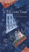 A Telling Time - Watts, Irene N