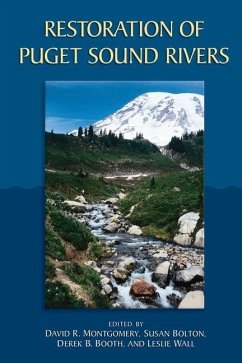 Restoration of Puget Sound Rivers - Bolton, Susan / Booth, Derek
