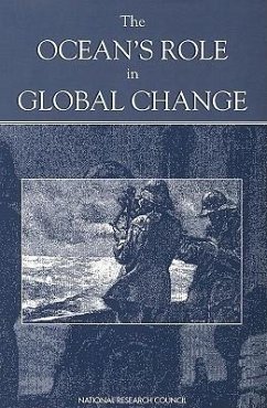 The Ocean's Role in Global Change - National Research Council; Division On Earth And Life Studies; Commission on Geosciences Environment and Resources; Ocean Studies Board